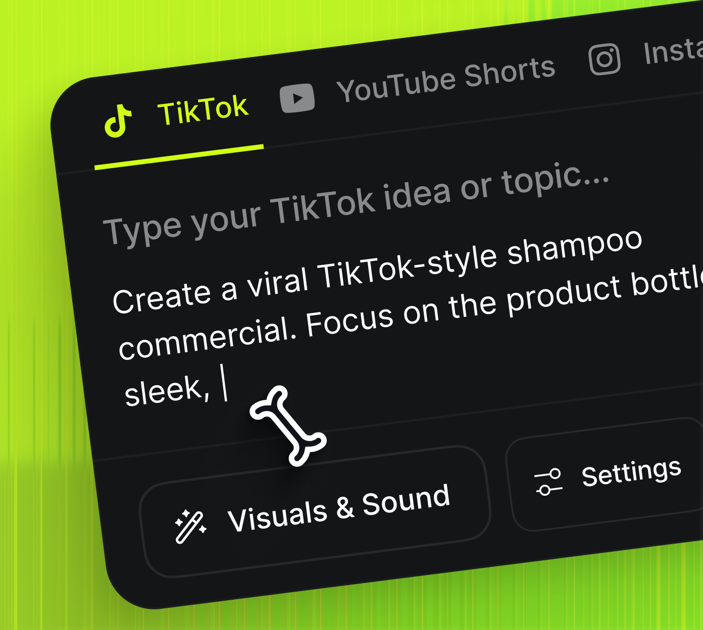 Type Your Idea: Describe the vibe or concept in a short prompt – UGC, ad, or cinematic style.