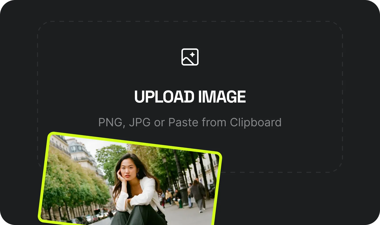 Upload Your Image: PNG, JPG or Paste from Clipboard. We focus on keeping your character exactly as it was.