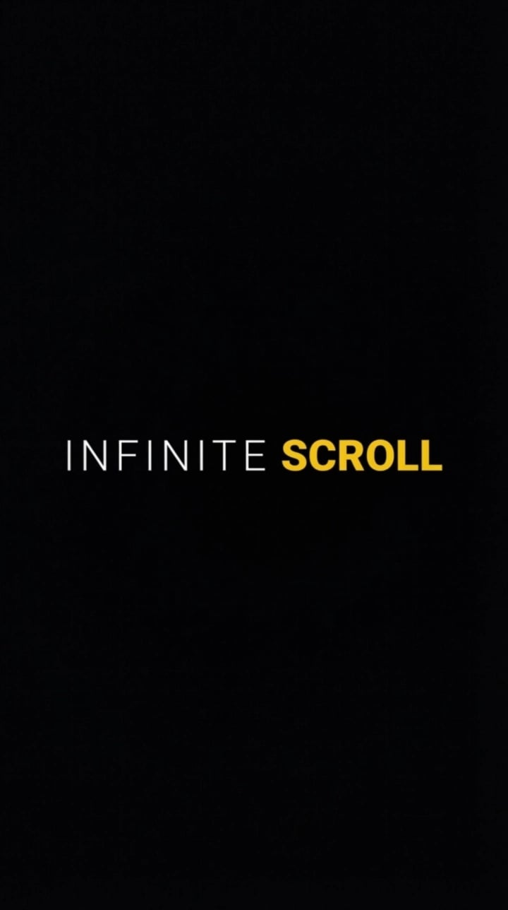 infinite scroll by @richiemaster | Make Your Action Scene
