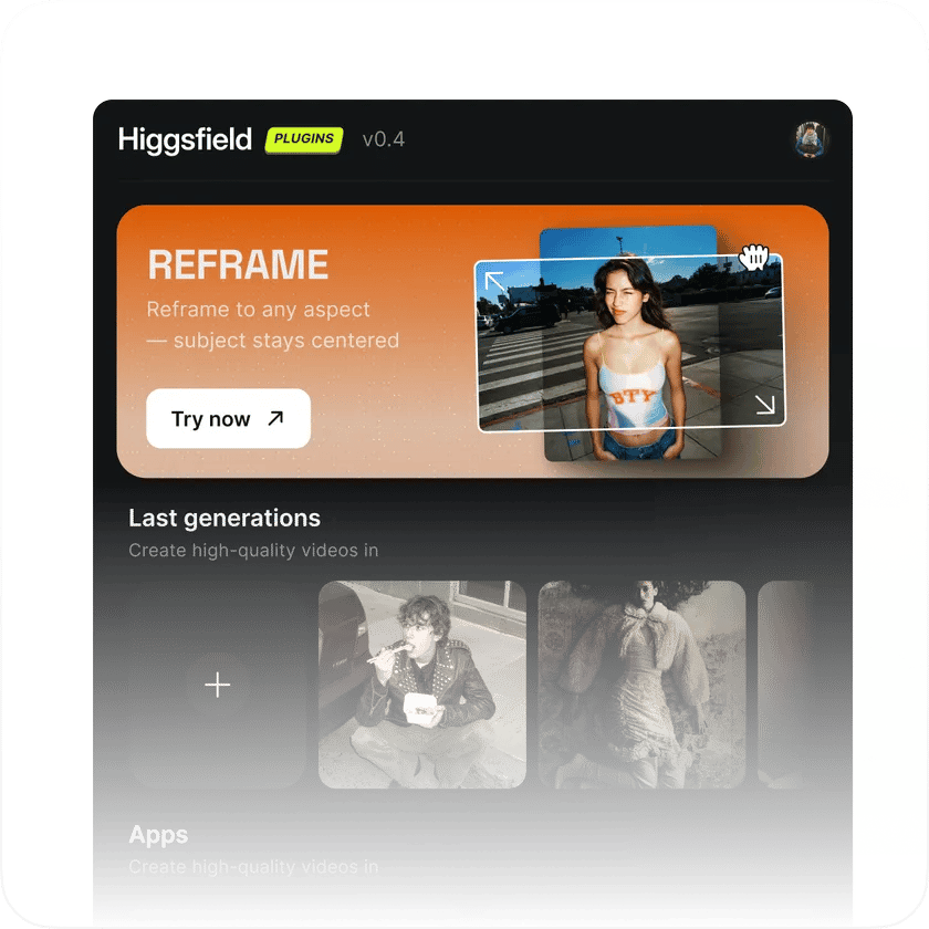 Open Adobe, find Higgsfield preview