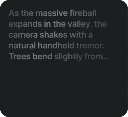 WRITE THE PROMPT: Use natural language to describe desired scenario and sounds